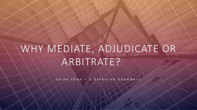 mediation adjudication and arbitration what gets the job done 1 638